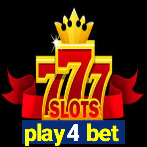 play4 bet